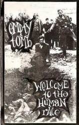 Empty Tomb : Welcome to the Human Race